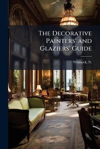 The decorative painters and - decorative,