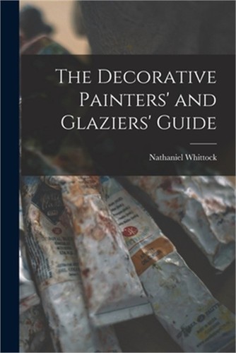 The decorative painters and - decorative, painters'